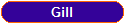 Gill
